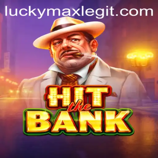 HitTheBank: An Engaging Adventure with LuckyMax