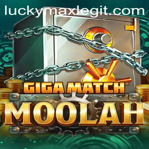 GigaMatchMoolah: A Dive into the Exciting World of LuckyMax Legit