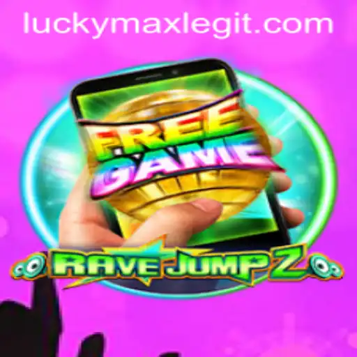 Exploring the Thrills of RaveJump2M and the Buzz Around LuckyMax Legit