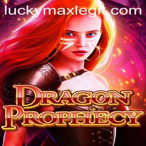 Exploring the Magical World of DragonProphecy and the Legitimacy of LuckyMax