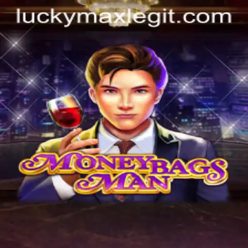Exploring MoneybagsMan: A Deep Dive into the Game and the Role of 'LuckyMax Legit'